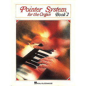 Pointer System For the Organ Instruction Book 2