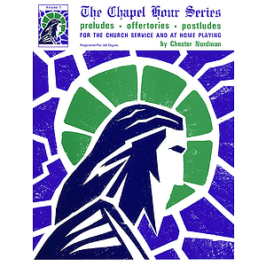 The Chapel Hour Series - Volume 1