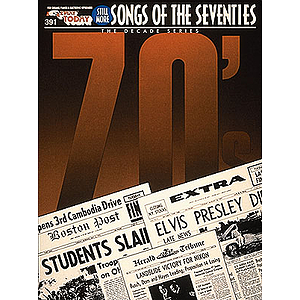 Still More songs of the 1970's