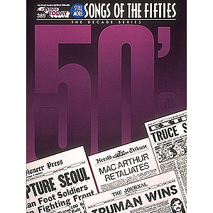 Still More Songs of the 1950;s