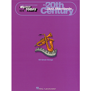 The 20th Century: Jazz Standards