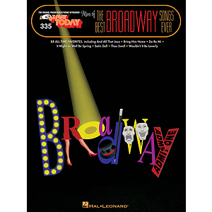More of the Best Broadway Songs Ever