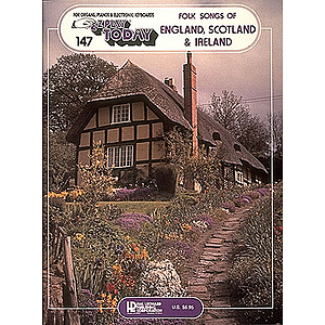Folk Songs of England, Scotland & Ireland