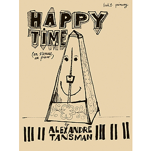 Happy Time, Book 1 - Primary