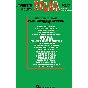 Lawrence Welk's Polka Folio