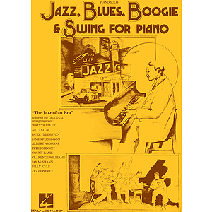 Jazz, Blues, Boogie & Swing for Piano