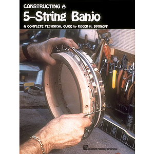 Constructing a 5-String Banjo