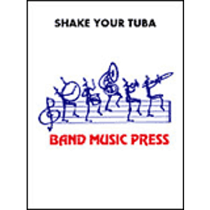 Shake Your Tuba