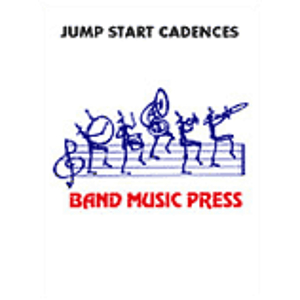 Jump Start Cadences for Percussion