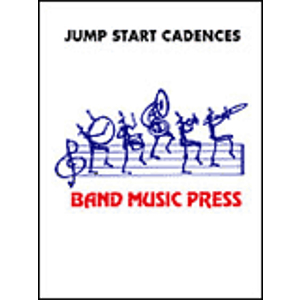 Jump Start Cadences for Percussion