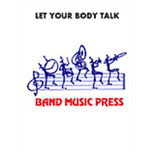 Let Your Body Talk