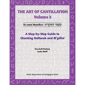 The Art of Cantillation Volume II