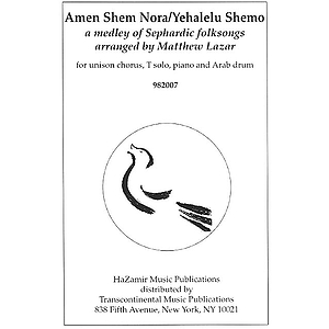 Amen Shem Nora/Yehalelu Shemo
