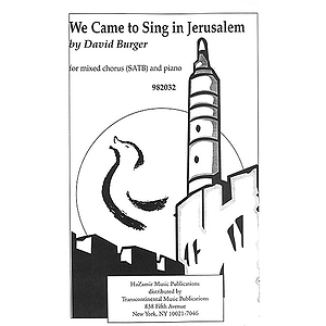 We Came to Sing in Jerusalem