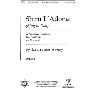 Shiru L'adonai (Sing to God)