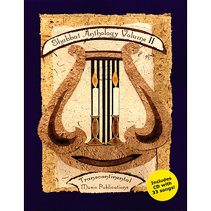 Shabbat Anthology - Volume II