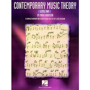 Contemporary Music Theory - Level Two