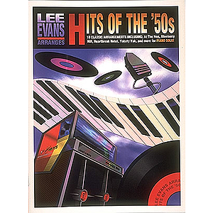 Lee Evans Arranges Hits of the '50s