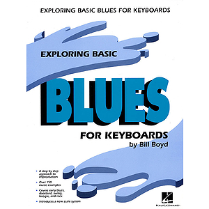 Exploring Basic Blues for Keyboard