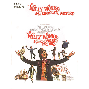 Willy Wonka & The Chocolate Factory