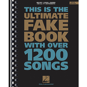 The Ultimate Fake Book - 4th Edition