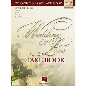 Wedding & Love Fake Book - 4th Edition
