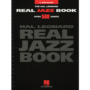 The Hal Leonard Real Jazz Book - C Edition
