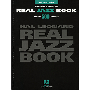 The Hal Leonard Real Jazz Book - B-flat Edition