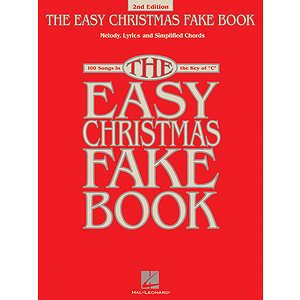 The Easy Christmas Fake Book - 2nd Edition