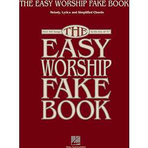 The Easy Worship Fake Book