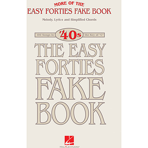 More of the Easy Forties Fake Book