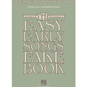 The Easy Early Songs Fake Book