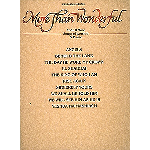 'More Than Wonderful' And Ten Songs Of Worship & Praise _ Piano/Vocal/Guitar