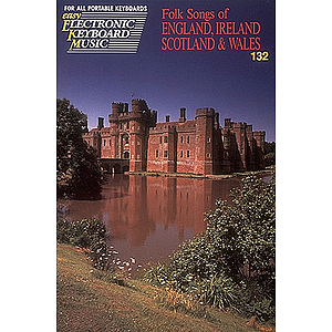 Folk Songs of England, Scotland & Wales