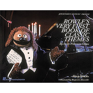 Rowlf's Very First Book of Classic Themes