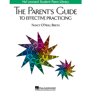 The Parent's Guide to Effective Practicing