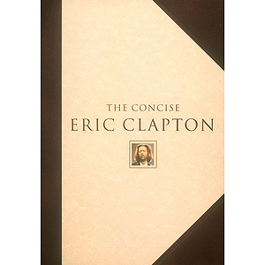 The Concise Eric Clapton
