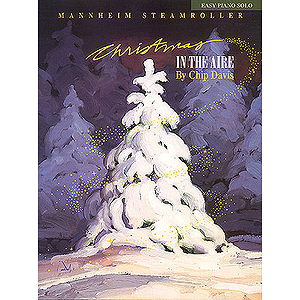 Mannheim Steamroller - Christmas in the Aire