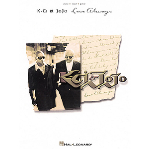 K-Ci & JoJo - Love Always