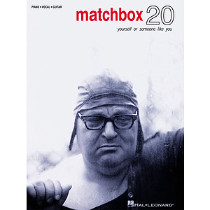 Matchbox 20 - Yourself or Someone like You