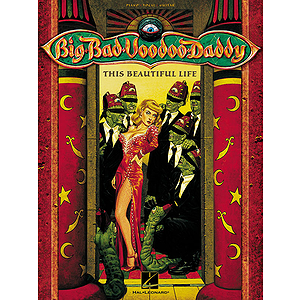 Big Bad Voodoo Daddy - This Beautiful Life