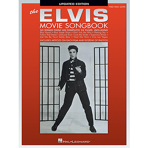 The Elvis Movie Songbook - Updated Edition