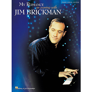 My Romance - An Evening with Jim Brickman