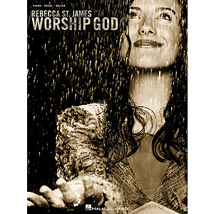 Rebecca St. James - Worship God