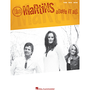 The Martins - Above It All