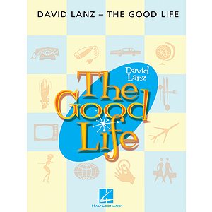 David Lanz - The Good Life