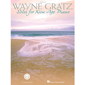 Wayne Gratz - Solos for New Age Piano