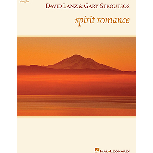 David Lanz & Gary Stroutsos - Spirit Romance