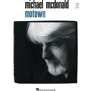Michael McDonald - Motown