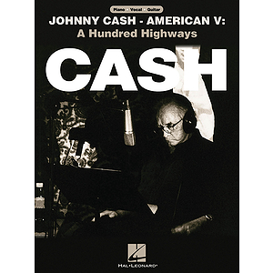 Johnny Cash - American V: A Hundred Highways